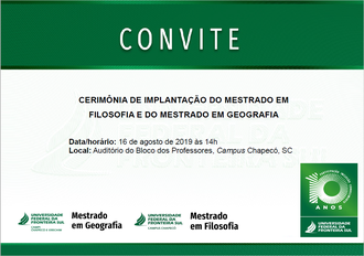 Imagem com fundo branco, com detalhes verdes, com texto convidando para a cerimônia. Abaixo, assinatura dos programas, o selo comemorativo dos 10 anos da UFFS e a marca da Instituição