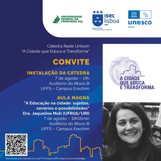 06082024 UFFS passa a fazer parte da Cátedra Unesco UniTwin “A Cidade que Educa e Transforma”