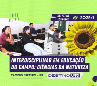 09092024 Abertas inscrições para seletivo especial do curso de Licenciatura Interdisciplinar em Educação do Campo: Ciências da Natureza