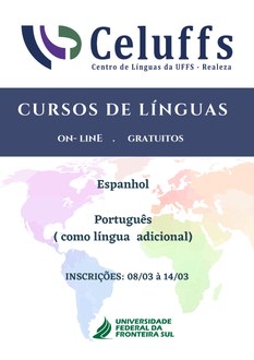 Cartaz de divulgação dos Cursos ofertados pelo CeLUFFS Realeza