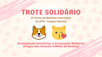 Cartaz de divulgação sobre Trote Solidário do curso de Medicina Veterinária