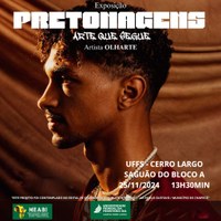 Abertura da Exposição "PRETONAGENS: ARTE QUE SEGUE", do artista JEAN MAGNUS.