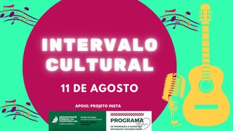 Imagem com fundo verde, escrito "intervalo cultural" ao centro, um círculo roxo, um violão e as marcas dos setores/projetos promotores do evento.