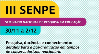 Imagem com fundo de bolinhas azuis, com uma faixa amarela e o texto "III Senpe". Logo abaixo, uma faixa roxa com o texto "Seminário Nacional de Pesquisa em Educação". Abaixo, uma faixa azul, com o texto "30/11 a 02/12". Ainda abaixo, o texto "Pesquisa, docência e conhecimento: desafios para a pós-graduaçãoem tempos de conservadorismo da ciência"