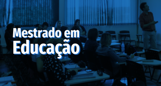 Imagem com fundo azul com o texto "Mestrado em Educação"