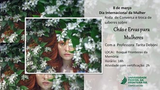 07032022 Roda de Conversa e Saberes sobre Chás e Ervas para Mulheres