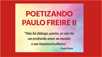 poetizando paulo freire