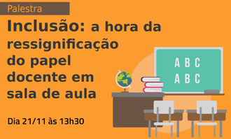 Na lateral direita a imagem de uma lousa, mesa e cadeiras de uma sala de aula. Ao lado esquerdo o nome e data da palestra.