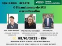 02102023 - Palestra financiamento do Sistema Único de Saúde (SUS) e seus desafios