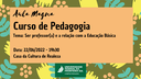 07062022 - Cartaz de divulgação Aula Magna do curso de Pedagogia