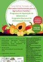 22012019 RE - Cartaz de divulgação do curso Mercados institucionais para a Agricultura Familiar