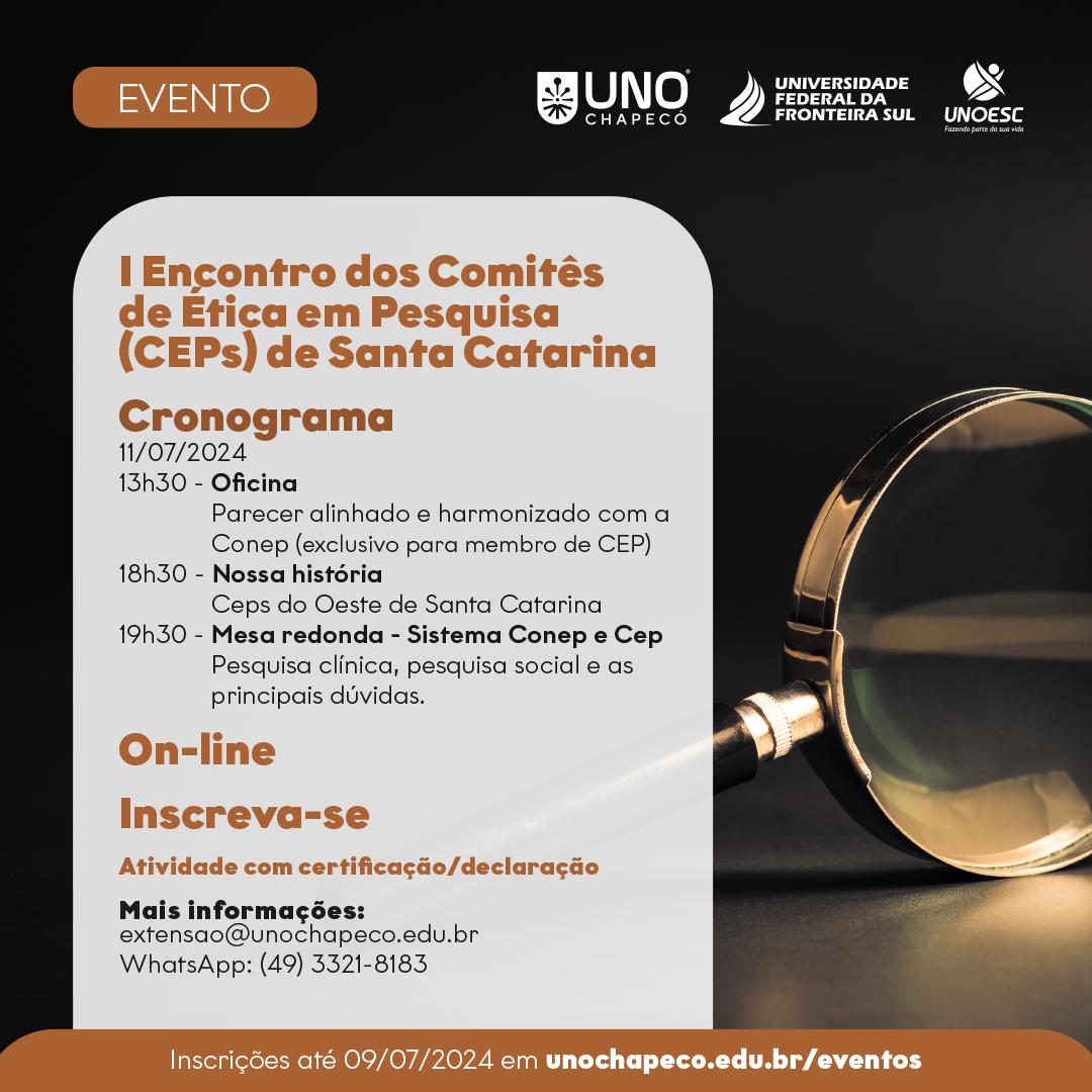 I Encontro dos Comitês de Ética em Pesquisa (CEPs) de Santa Catarina
