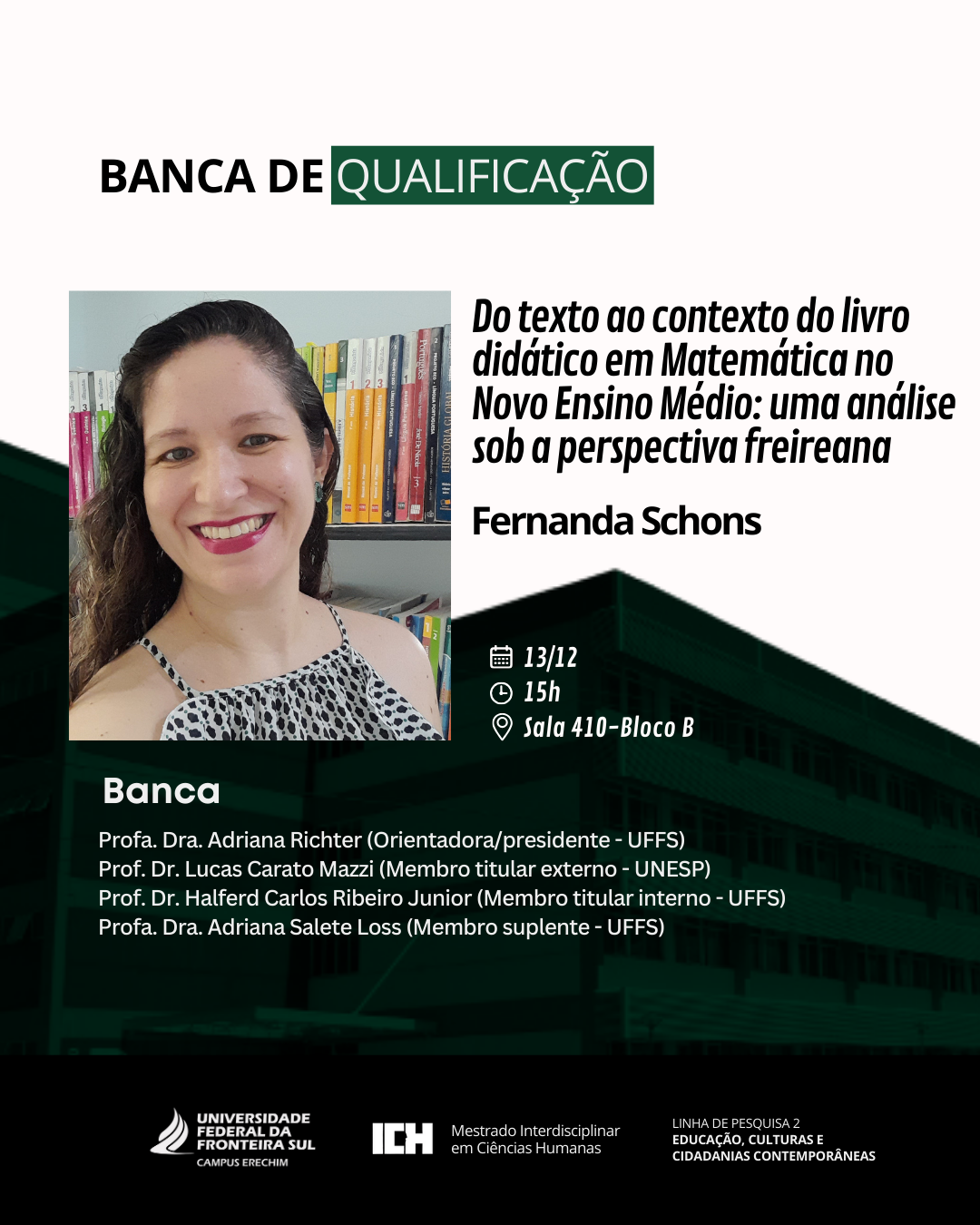 Qualificação de Mestrado em Ciências Humanas por Fernanda Schons