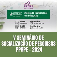 V Seminário de Socialização de Pesquisas do PPGPE - 2024