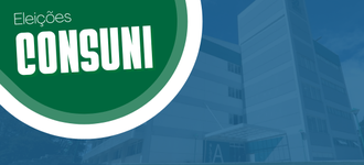 imagem com fundo de uma foto da universidade em azul. No canto esquerdo superior da imagem, um semi círculo com fundo verde e dentro escrito Eleições Consuni em letras brancas