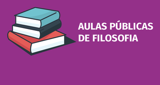 Cartaz escrito Aulas Públicas de Filosofia