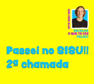 Segunda chamada processo seletivo SiSU/UFFS 2021.1