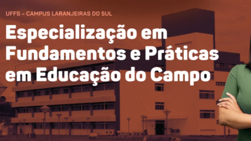 Especialização em Fundamentos e Práticas em Educação do Campo divulga edital para seleção de estudantes