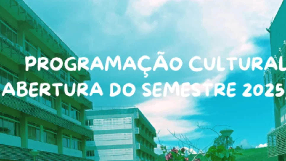 Campus Erechim promove atividades culturais para recepção do semestre 2025.1