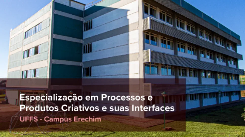 Especialização em Processos e Produtos Criativos e suas Interfaces está com inscrições abertas