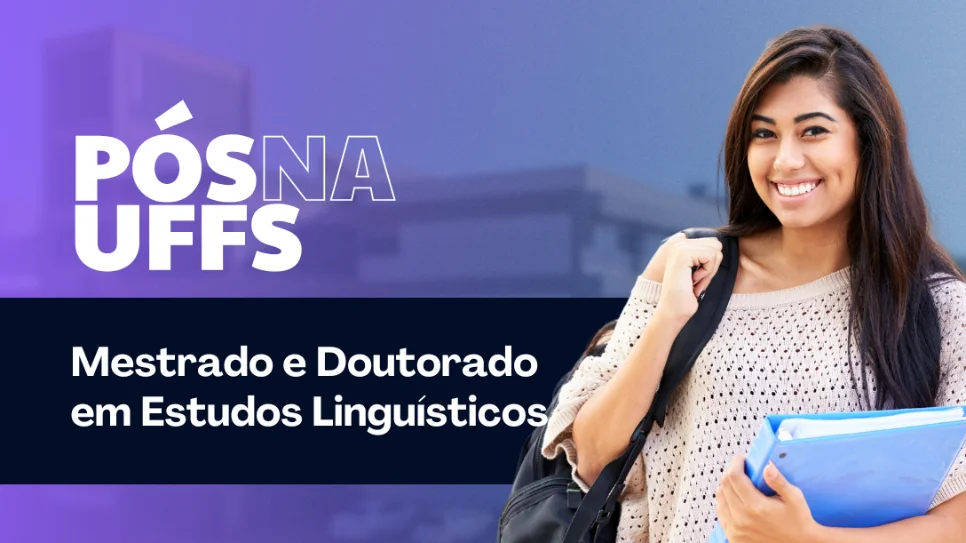 Publicado edital de seletivo para turmas de 2025 do mestrado e doutorado em Estudos Linguísticos