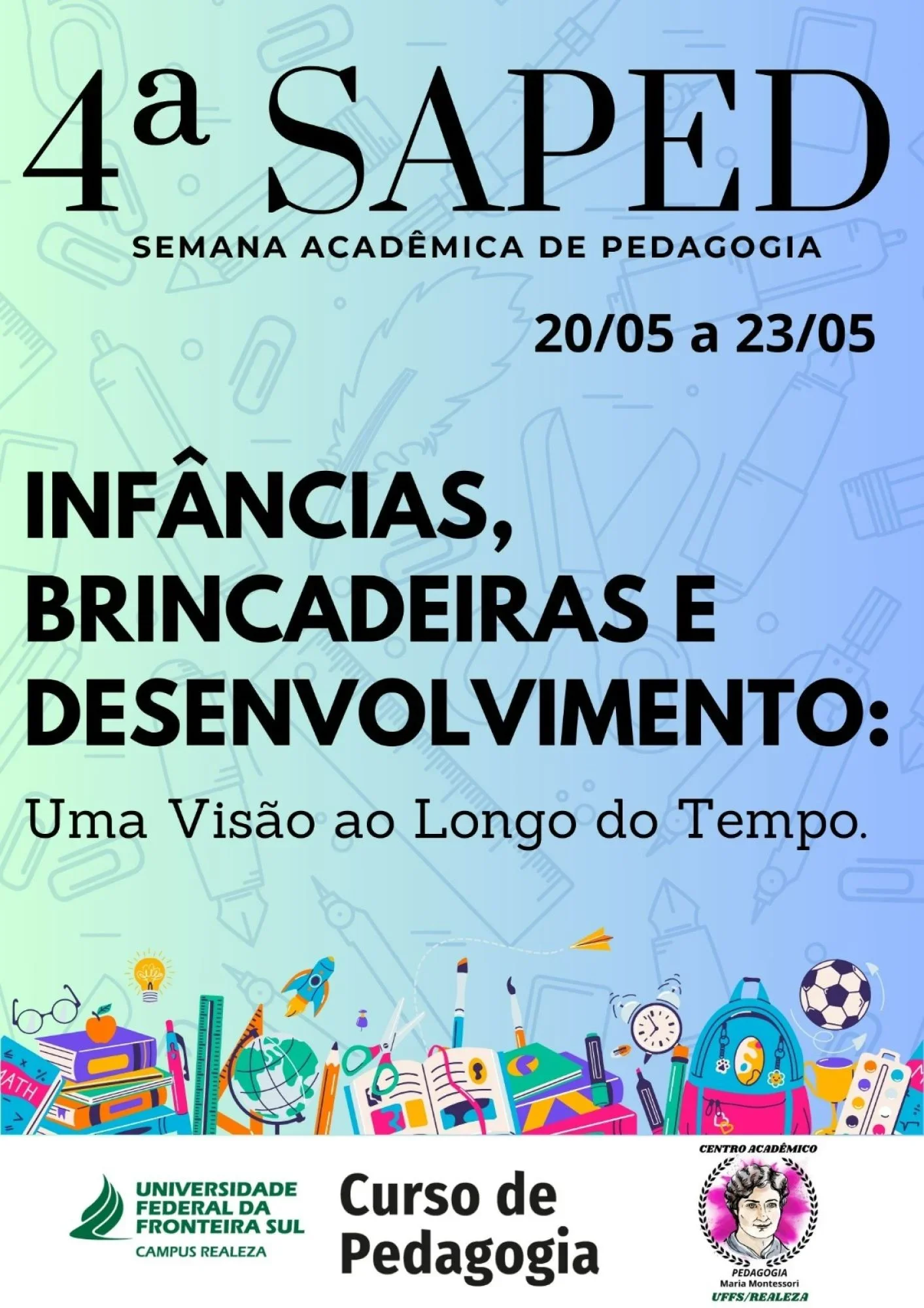 IV Semana Acadêmica da Pedagogia