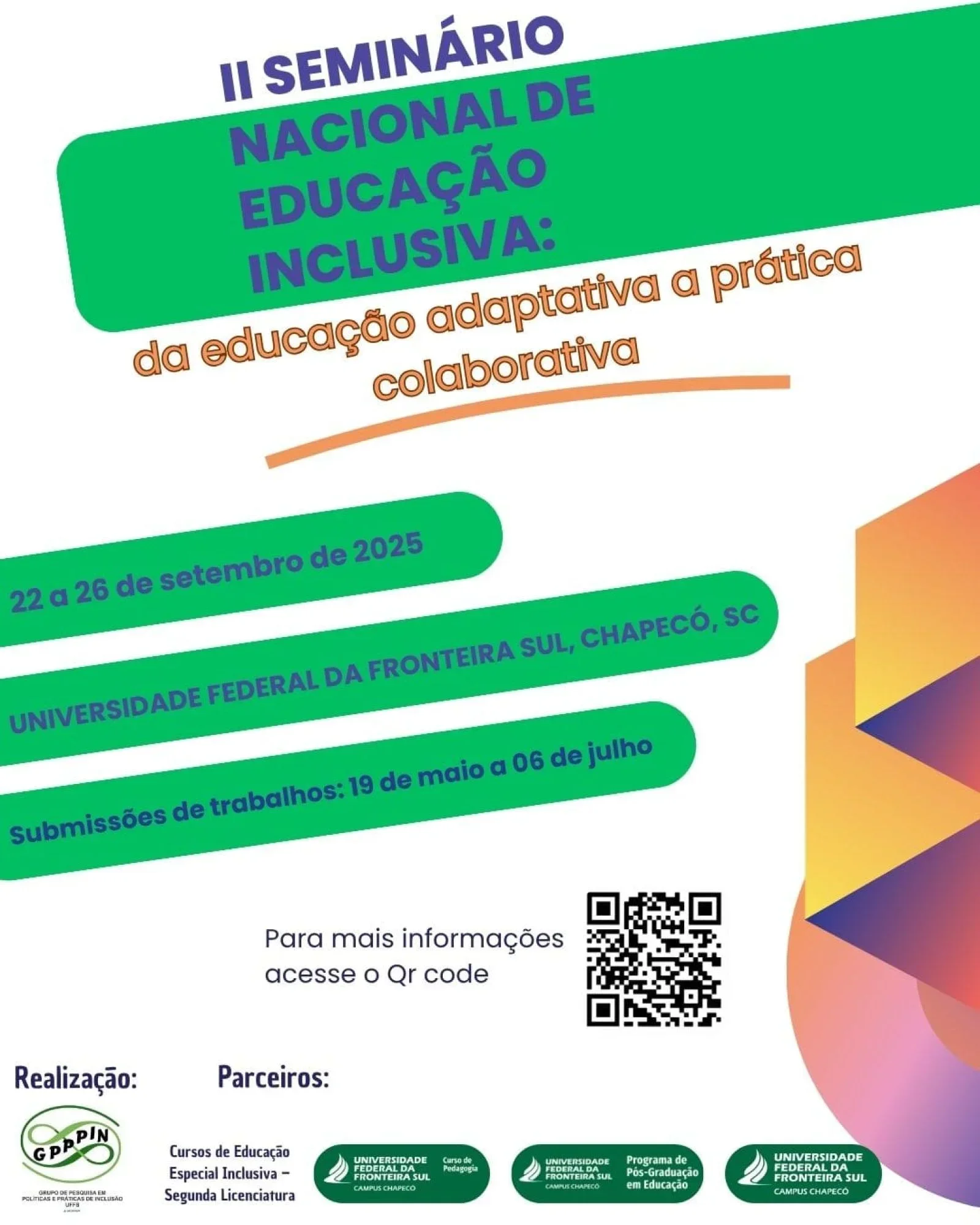 II Seminário Nacional de Educação Inclusiva: da educação adaptativa à prática colaborativa