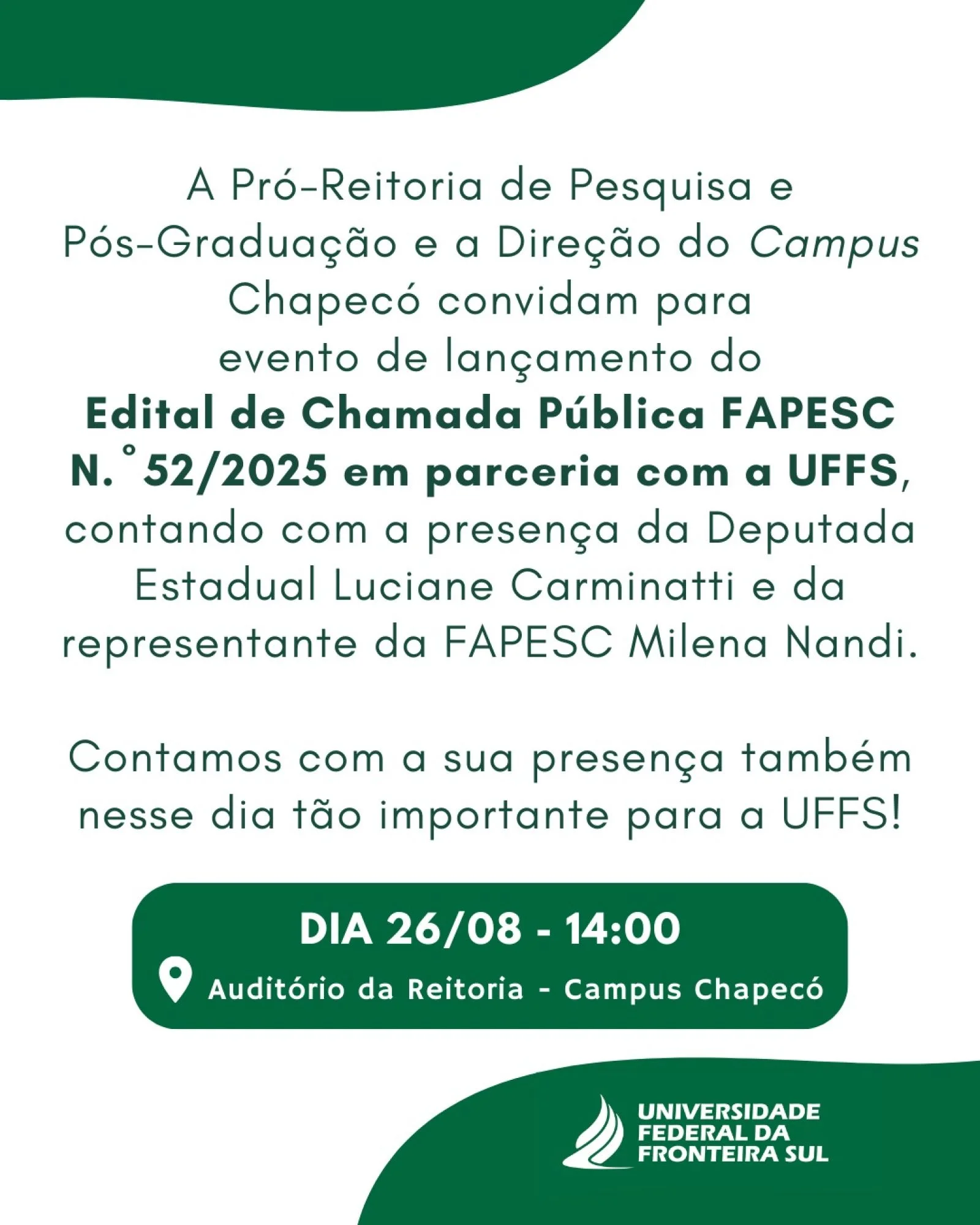 Lançamento do Edital de Chamada Pública FAPESC Nº 52/2025 em parceria com a UFFS