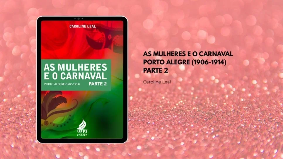 Livro discute o processo de genderização no carnaval de Porto Alegre