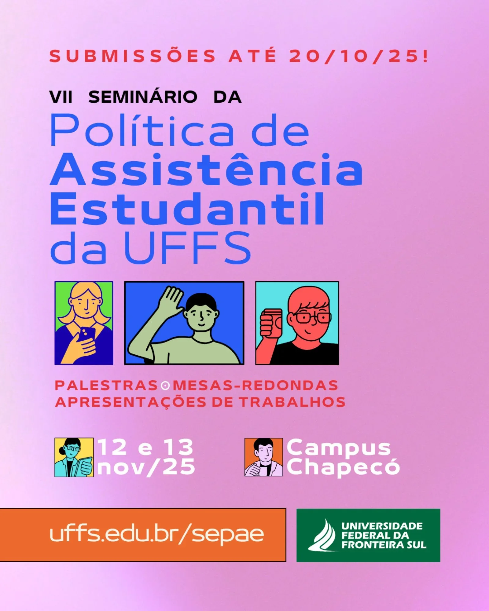 VII Seminário da Política de Assistência Estudantil da UFFS