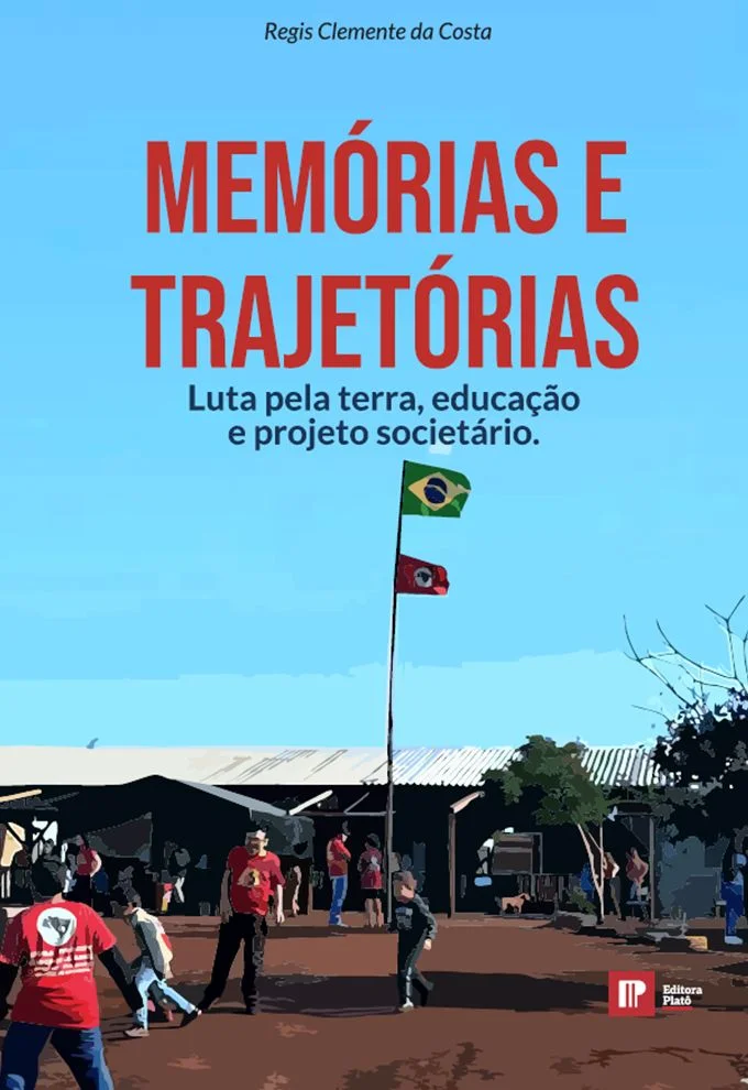 Lançamento do Livro: MEMÓRIAS E TRAJETÓRIAS: LUTA PELA TERRA, EDUCAÇÃO E PROJETO SOCIETÁRIO