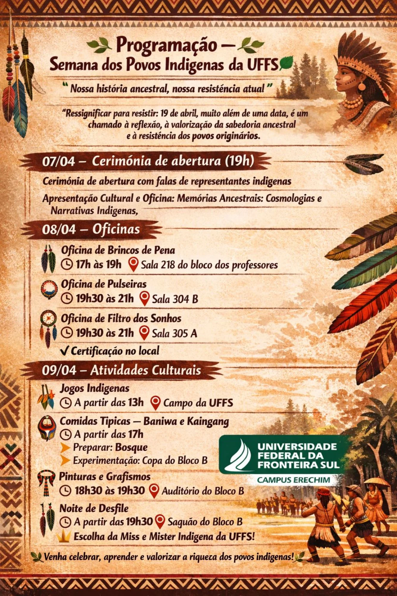 Semana dos Povos  Indigenas UFFS Campus Erechim