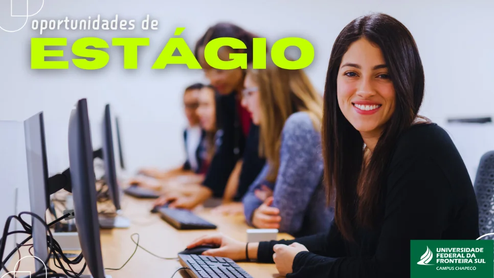 UFFS seleciona oito estagiários no Campus Chapecó