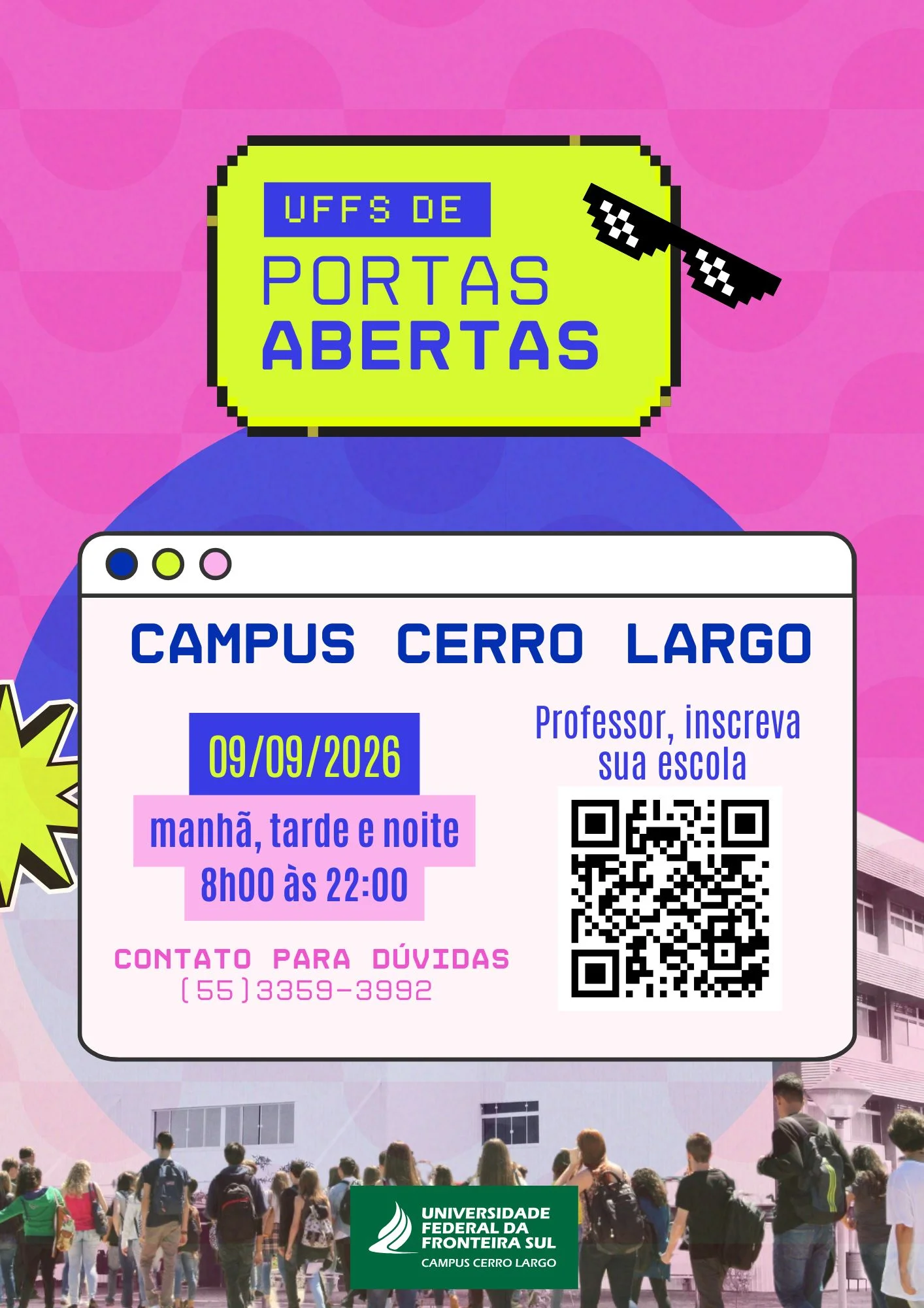 UFFS de Portas Abertas - Campus Cerro Largo