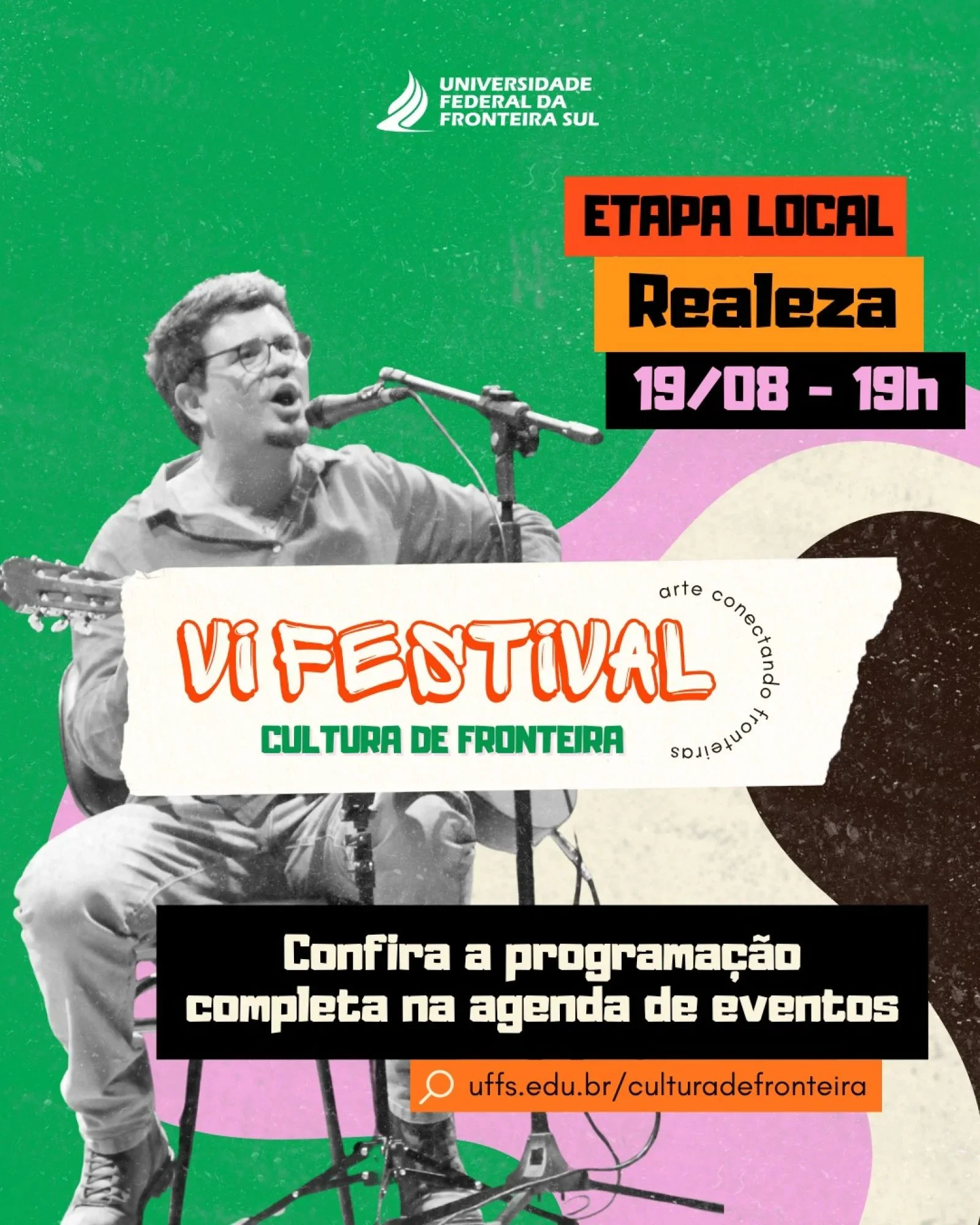VI FESTIVAL CULTURA DE FRONTEIRA - ETAPA LOCAL CAMPUS REALEZA